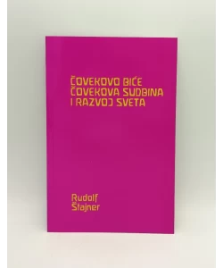 Čovekovo biće, čovekova sudbina i razvoj sveta