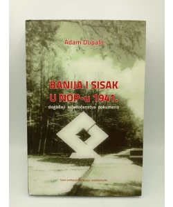Banija i Sisak u NOP-u 1941.