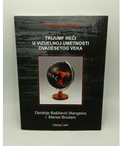 Trijumf reči u vizuelnoj umetnosti dvadesetog veka