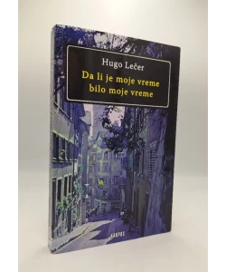 Da li je moje vreme bilo moje vreme