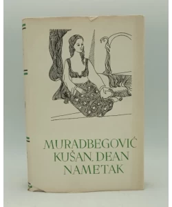 Muradbegović, Kušan, Dean, Nametak