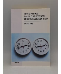 Protiv prirode - ogledi o društvenom konstruisanju identiteta