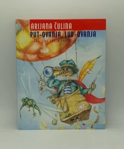 Put-ovanja, lud-ovanja