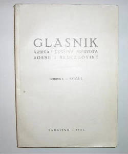 Glasnik arhiva i društva arhivista BIH I/1961