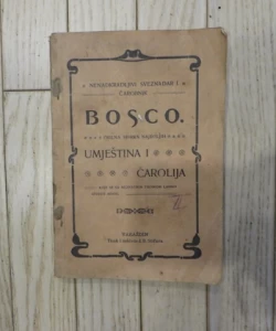 Bosco obilna sbirka najboljih umještina i čarolija