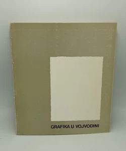 Grafika u Vojvodini 1900 - 1985.