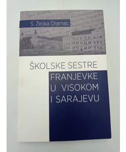 Franjevke u visokom Sarajevu