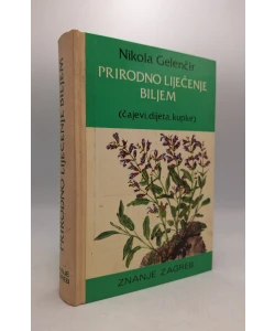 Prirodno liječenje biljem i ostalim sredstvima (8.proš.izd.)