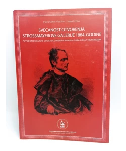 Svečanost otvorenja Strossmayerove galerije 1884. godine