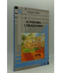 O piscima i gradovima