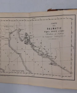 La Dalmatie Ancienne Et Moderne: Son Histoire, Ses Lois, Ses Moeurs, Ses Usages, Sa Littérature, Ses Monuments, Ses Éléments de Prospérité Et de Grandeur Future