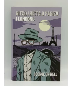 Nitko i ništa u Parizu i Londonu