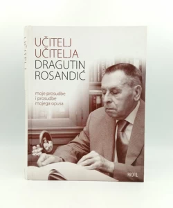 Učitelj učitelja: moje prosudbe i prosudbe mojega opusa