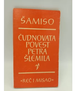 Čudnovata povest Petra Šlemila