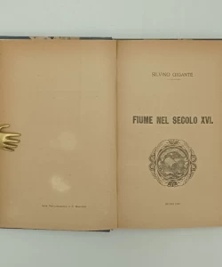 Knjiga Fiume nel secolo XVI autor Silvino Gigante