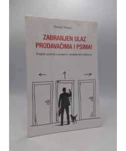 Zabranjen ulaz prodavačima i psima!