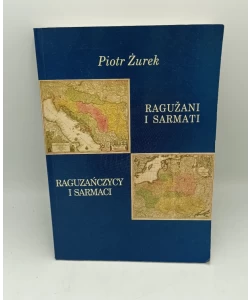 Ragužani i Sarmati / Raguzanczycy i Sarmaci