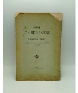 Govor Dra. Šime Mazzure u Hrvatskom Saboru