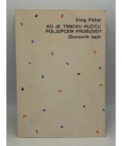 Ko je trnovu ružicu poljupcem probudio?