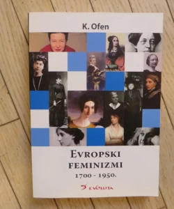 Evropski feminizmi 1700 - 1950.