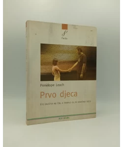 Prvo djeca: što društvo ne čini, a trebalo bi, za današnju djecu
