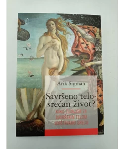 Savršeno telo - srećan život?