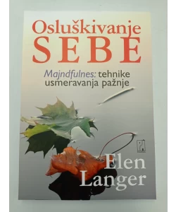 Osluškivanje sebe