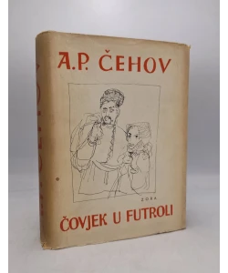 Čovjek u futroli i druge novele i putopisi