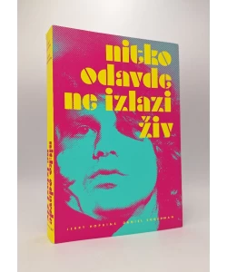 Nitko odavde ne izlazi živ