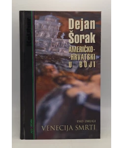 Američko-Hrvatski u boji, Venecija smrti, dio drugi