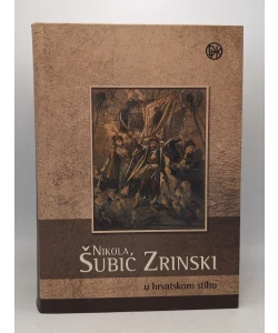 Nikola Šubić Zrinski u hrvatskom stihu
