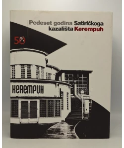 Pedeset godina Satiričkoga kazališta Kerempuh