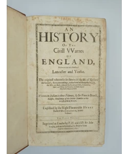 An History of the Civill VVarres of England, betweene the two Houfes of Lancsfter and Yorke (Volume I-II)