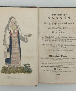 Botschaft aus Böhmen an alle slavischen Völker; oder, Beiträge zur ihrer Charakteristik, zur Kenntniss ihrer Mythologie, ihrer Geschichte und Alterthümer, ihrer Literatur und ihrer Sprach