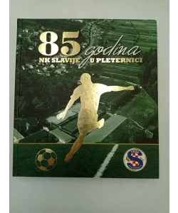 85 godina NK Slavije u Pleternici