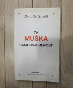 Ta muška samouvjerenost
