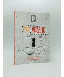 (Per)verzije ljubavi i mržnje