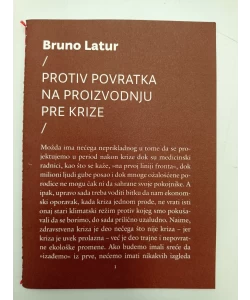 Protiv povratka na proizvodnju pre krize