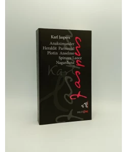 Anaksimander, Heraklit, Parmenid, Plotin, Anselmo, Spinoza, Laoce, Nagarđuna: metafizičari koji misle polazeći iz izvora