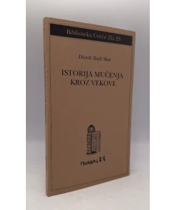 Istorija mučenja kroz vekove