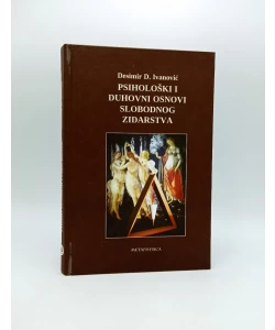 Psihološki i duhovni osnovi slobodnog zidarstva