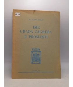 Ime grada Zagreba u prošlosti