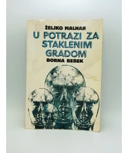 U potrazi za staklenim gradom
