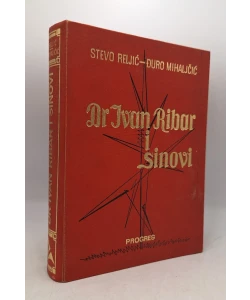 Dr Ivan Ribar i sinovi