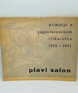 Primorje u jugoslavenskom slikarstvu 1918 - 1941