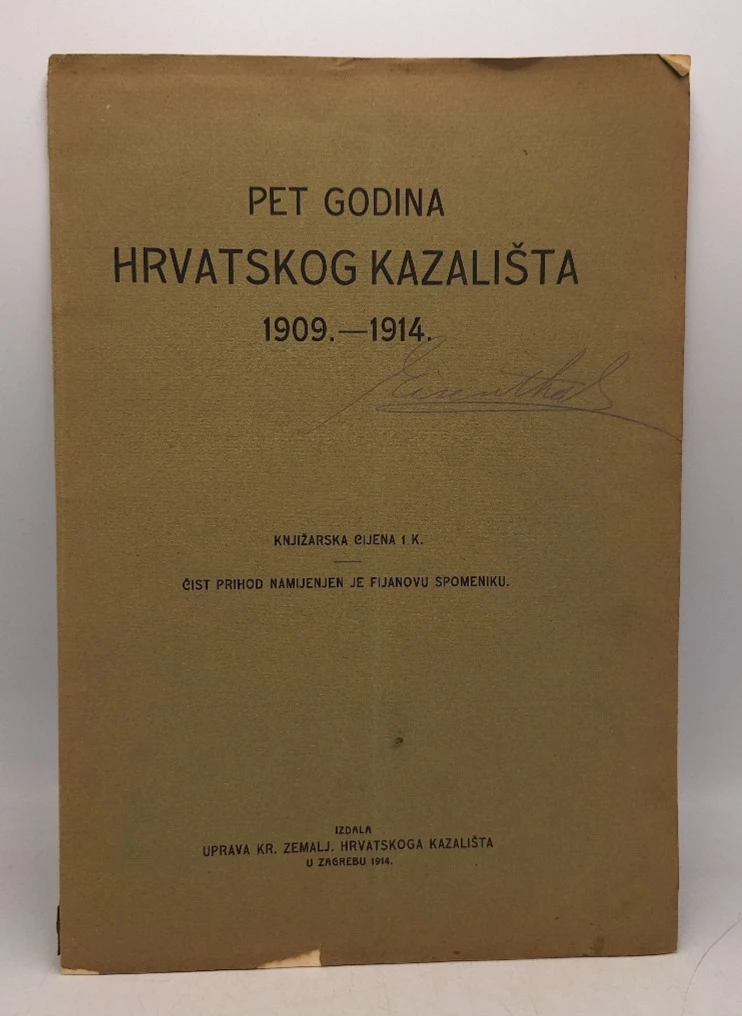 Pet godina Hrvatskog kazališta 1909.-1914.