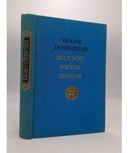 Bele noći * Kockar * Dvojnik