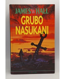 Grubo nasukani