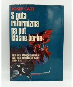 S puta reformizma na put klasne borbe