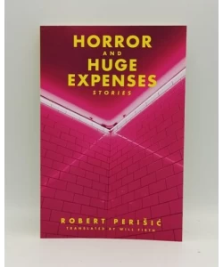 Horror and Huge Expenses - Stories